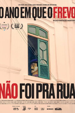 O Ano em Que o Frevo Não Foi pra Rua (2026) O Ano em Que o Frevo Não Foi pra Rua (2026)