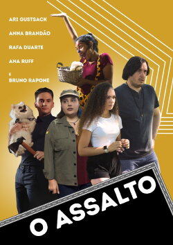O Assalto (2023) O Assalto (2023)
