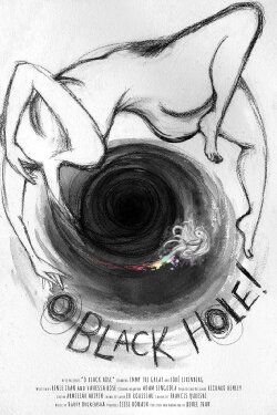 O Black Hole! (2020) O Black Hole! (2020)