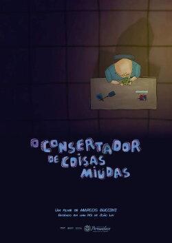 O Consertador de Coisas Miúdas (2018) O Consertador de Coisas Miúdas (2018)