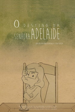 O Destino da Senhora Adelaide (2022) O Destino da Senhora Adelaide (2022)