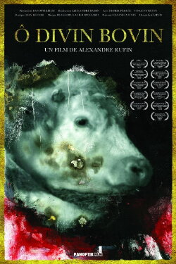Ô divin bovin (2013) Ô divin bovin (2013)