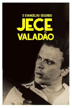 O Evangelho Segundo Jece Valadão (2002)