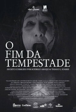 O Fim da Tempestade (2019) O Fim da Tempestade (2019)