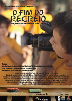 O Fim do Recreio (2012)