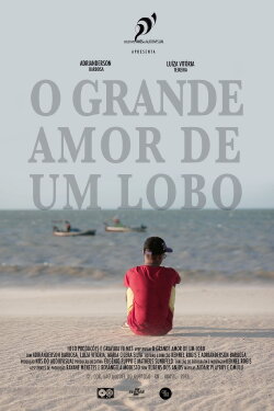 O Grande Amor de um Lobo (2018) O Grande Amor de um Lobo (2018)