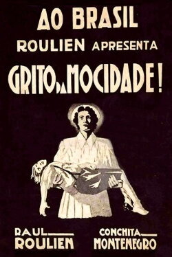 O Grito da Mocidade (1937) O Grito da Mocidade (1937)
