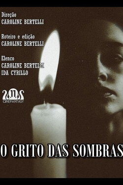 O Grito das Sombras (2020) O Grito das Sombras (2020)