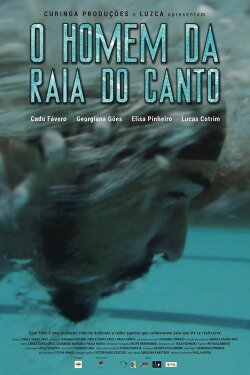 O Homem da Raia do Canto (2016) O Homem da Raia do Canto (2016)