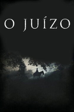 O Juízo (2019) O Juízo (2019)