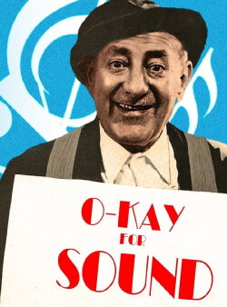 O-Kay for Sound (1937) O-Kay for Sound (1937)