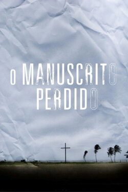 O Manuscrito Perdido (2010) O Manuscrito Perdido (2010)