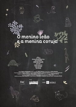 O Menino Leão e a Menina Coruja (2017) O Menino Leão e a Menina Coruja (2017)