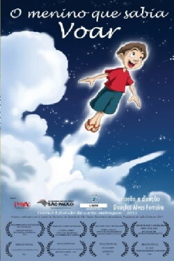 O Menino Que Sabia Voar (2013) O Menino Que Sabia Voar (2013)