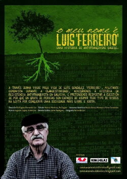 O meu nome é Luís 'Ferreiro' (2010) O meu nome é Luís 'Ferreiro' (2010)