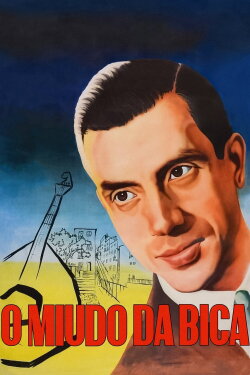 O Miúdo da Bica (1963) O Miúdo da Bica (1963)