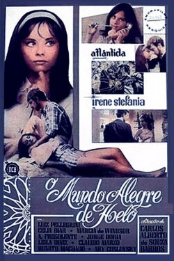O Mundo Alegre de Helô (1967) O Mundo Alegre de Helô (1967)