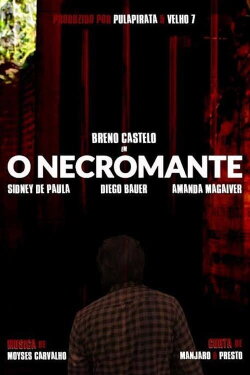 O Necromante (2016) O Necromante (2016)