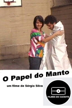 O Papel do Manto (2009)
