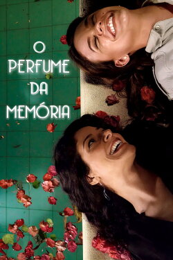 O Perfume da Memória (2016) O Perfume da Memória (2016)
