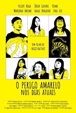 O Perigo Amarelo Nos Dias Atuais (2018) O Perigo Amarelo Nos Dias Atuais (2018)