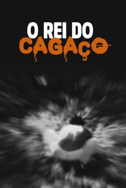 O Rei do Cagaço (1977) O Rei do Cagaço (1977)
