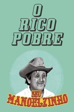 O Rico Pobre (2009) O Rico Pobre (2009)
