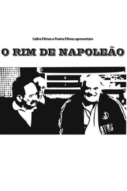 O Rim de Napoleão (2009) O Rim de Napoleão (2009)
