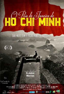 O Rio de Janeiro de Ho Chi Minh (2022) O Rio de Janeiro de Ho Chi Minh (2022)