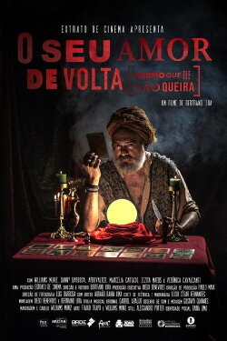 O Seu Amor de Volta (Mesmo que ele não queira) (2019) O Seu Amor de Volta (Mesmo que ele não queira) (2019)