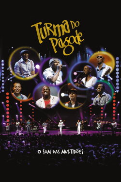 O Som das Multidões - Turma do Pagode (2012) O Som das Multidões - Turma do Pagode (2012)