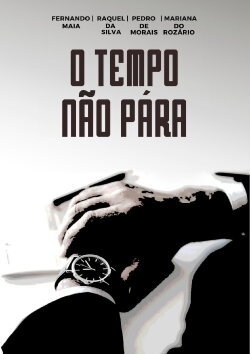 O Tempo Não Pára (2023) O Tempo Não Pára (2023)
