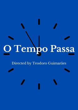 O Tempo Passa (2022) O Tempo Passa (2022)