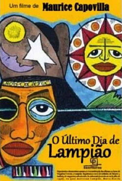 O Último Dia de Lampião (1975) O Último Dia de Lampião (1975)