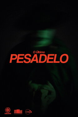 O Último Pesadelo (2024) O Último Pesadelo (2024)