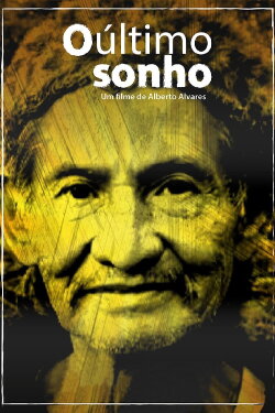 O Último Sonho (2019) O Último Sonho (2019)