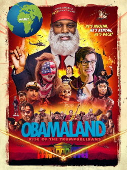 Obamaland Part 1: Rise of the Trumpublikans (2017) Obamaland Part 1: Rise of the Trumpublikans (2017)