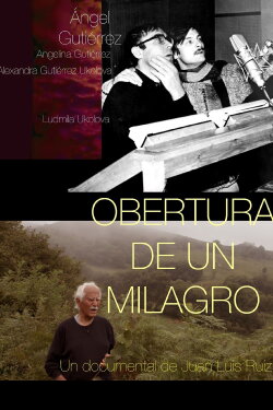 Obertura de un Milagro (2019) Obertura de un Milagro (2019)