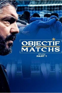 Objectif Matchs 23-24 - Partie 1 (2024)