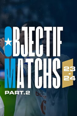 Objectif Matchs 23-24 - Partie 2 (2024) Objectif Matchs 23-24 - Partie 2 (2024)