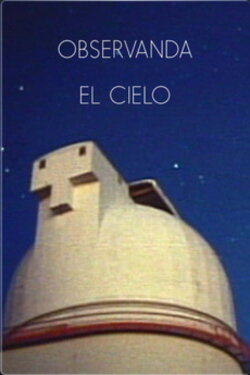 Observing the Sky (2008) Observing the Sky (2008)