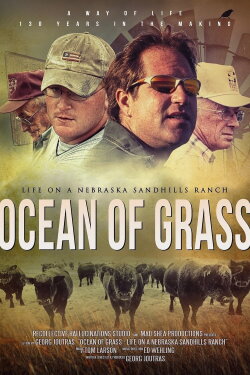 Ocean of Grass: Life on a Nebraska Sandhills Ranch (2018) Ocean of Grass: Life on a Nebraska Sandhills Ranch (2018)