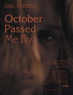 October Passed Me By (2022) October Passed Me By (2022)