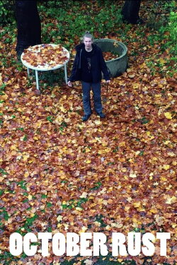 October Rust (2019) October Rust (2019)