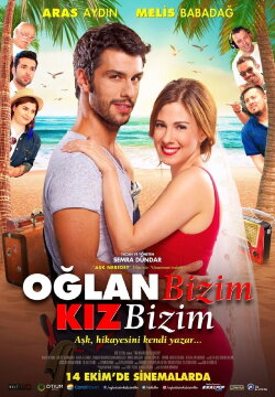 Oğlan Bizim Kız Bizim (2016) Oğlan Bizim Kız Bizim (2016)