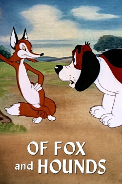 Of Fox and Hounds (1940) Of Fox and Hounds (1940)