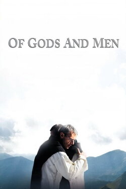 Of Gods and Men (2010) Of Gods and Men (2010)