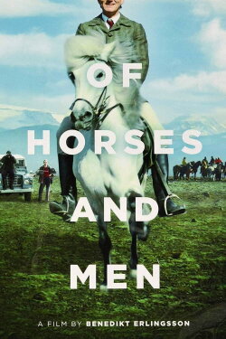 Of Horses and Men (2013) Of Horses and Men (2013)