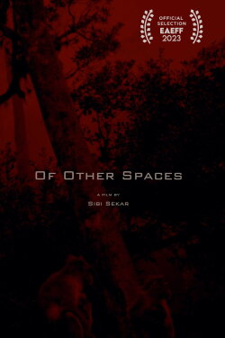 Of Other Spaces (2021) Of Other Spaces (2021)