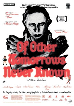 Of Other Tomorrows Never Known (2023) Of Other Tomorrows Never Known (2023)